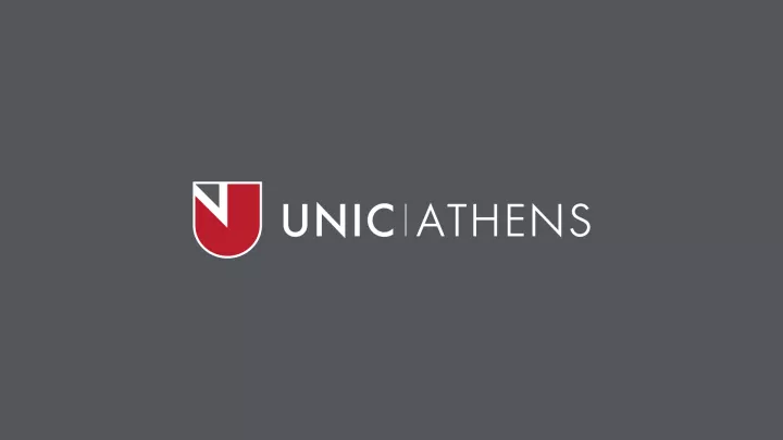 UNIC Athens: Έκδοση Άδειας Εγκατάστασης και Λειτουργίας στην Ελλάδα από το Υπουργείο Παιδείας, Θρησκευμάτων και Αθλητισμού 
