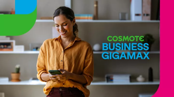 Νέα προγράμματα COSMOTE BUSINESS GIGAMAX για επιχειρήσεις & επαγγελματίες