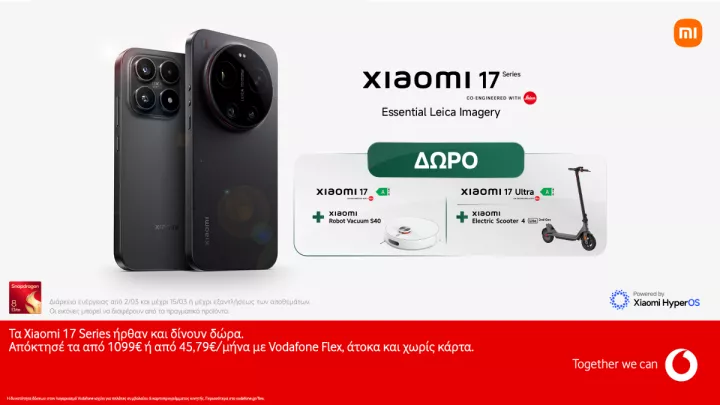 Η νέα σειρά Xiaomi 17 διαθέσιμη στη Vodafone με μοναδικά δώρα 
