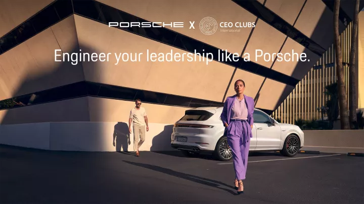 Η Porsche και το CEO Clubs Greece σε μια ξεχωριστή συνάντηση αφιερωμένη στη σύγχρονη ηγεσία