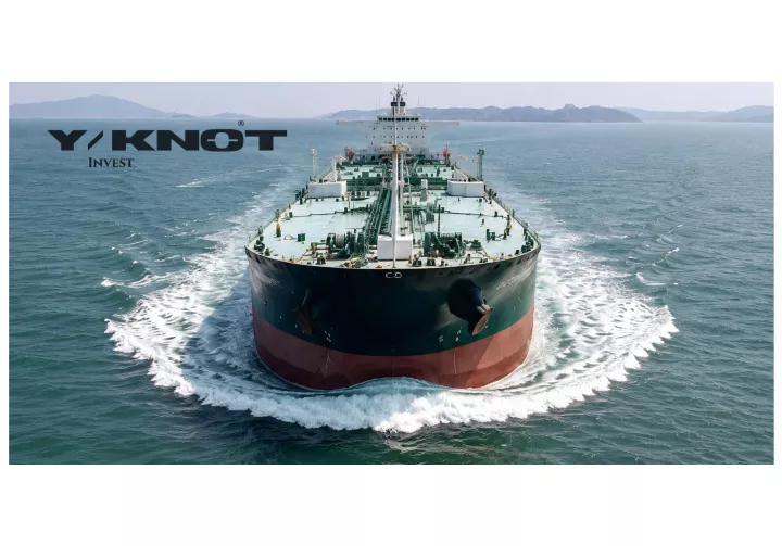 Y/KNOT INVEST: Το πρώτο απευθείας εισηγμένο δεξαμενόπλοιο στο Ελληνικό Χρηματιστήριο 